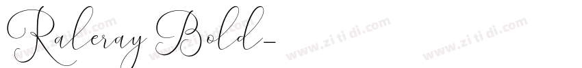 Raleray Bold字体转换